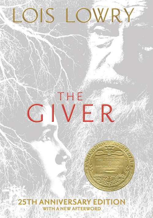 Book cover of The Giver: A Newbery Award Winner (The Giver Quartet #1)