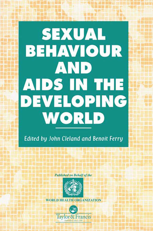 Book cover of Sexual Behaviour and AIDS in the Developing World