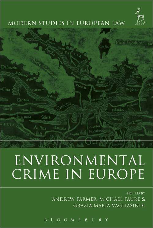 Book cover of Environmental Crime in Europe (Modern Studies in European Law)