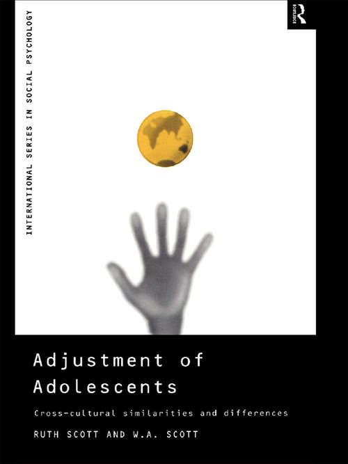 Book cover of Adjustment of Adolescents: Cross-Cultural Similarities and Differences (International Series in Social Psychology)