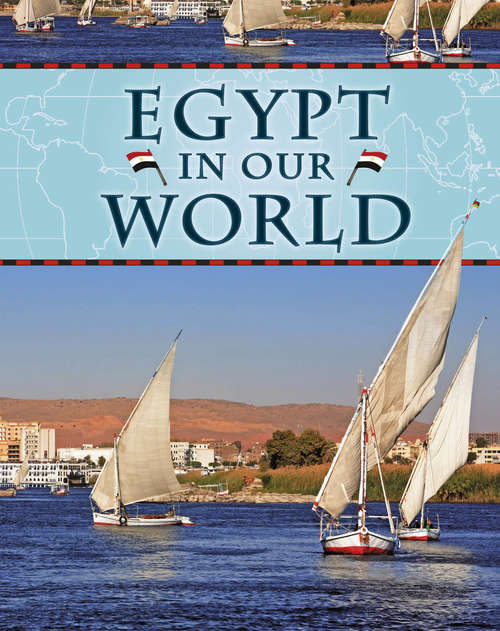 Book cover of Egypt: Egypt (Countries in Our World #19)