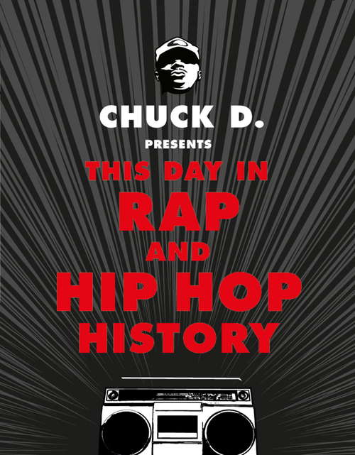 Book cover of This Day in Rap and Hip-Hop History