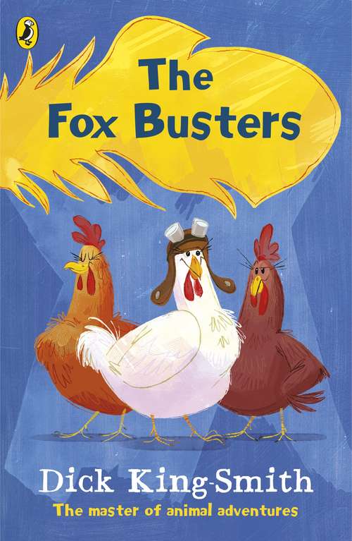 Book cover of The Fox Busters (Young Puffins Story Bks.)