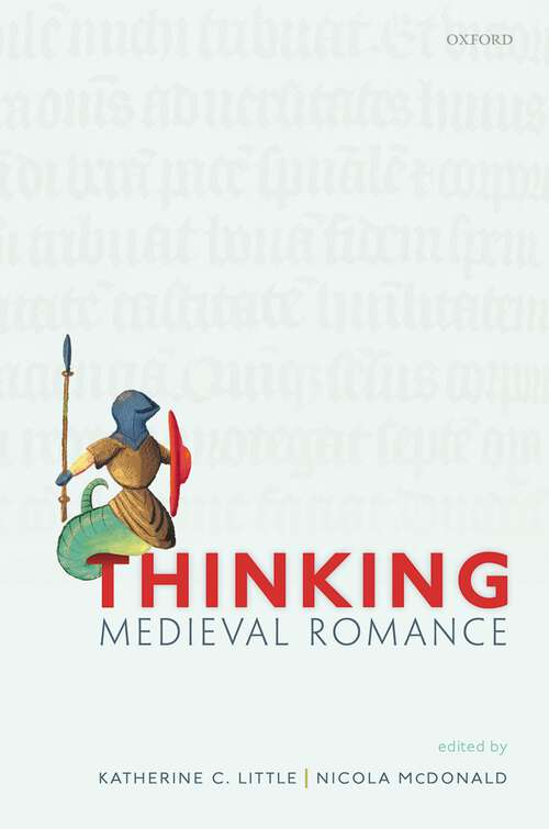 Book cover of Thinking Medieval Romance