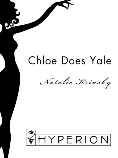 Book cover of Chloe Does Yale: A Novel