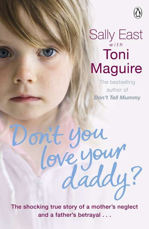 Book cover of Don't You Love Your Daddy?