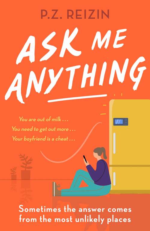 Book cover of Ask Me Anything: The quirky love story of the year