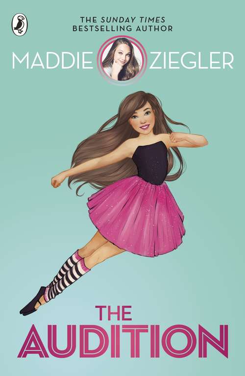 Book cover of The Audition (Maddie Ziegler Ser. #1)