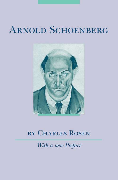 Book cover of Arnold Schoenberg (Princeton Legacy Library)