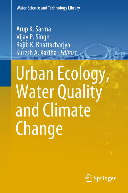 Book cover of Urban Ecology, Water Quality and Climate Change (Water Science and Technology Library #84)