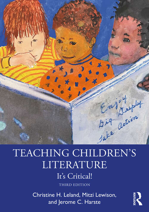 Book cover of Teaching Children's Literature: It's Critical! (3)