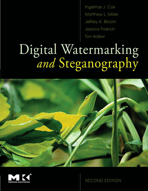 Book cover of Digital Watermarking and Steganography (2) (The Morgan Kaufmann Series in Multimedia Information and Systems)