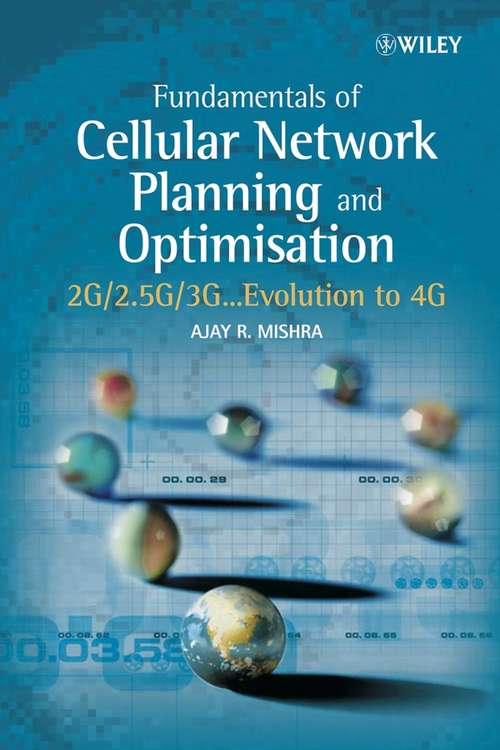 Book cover of Fundamentals of Cellular Network Planning and Optimisation: 2G/2.5G/3G... Evolution to 4G