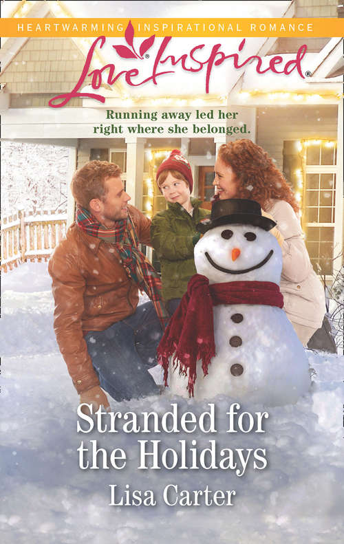 Book cover of Stranded For The Holidays (ePub edition) (Mills And Boon Love Inspired Ser. #10)