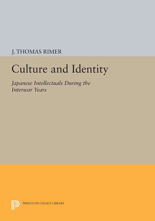 Book cover of Culture and Identity: Japanese Intellectuals during the Interwar Years (PDF)