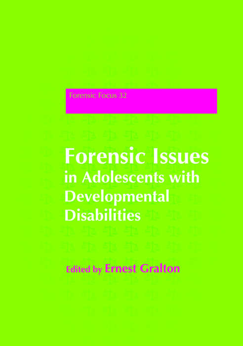 Book cover of Forensic Issues in Adolescents with Developmental Disabilities (PDF)