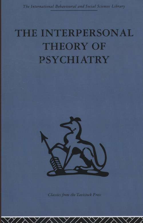 Book cover of The Interpersonal Theory of Psychiatry