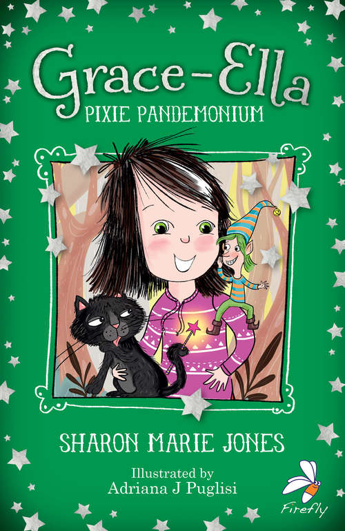 Book cover of Grace-Ella: Pixie Pandemonium (Grace-Ella #3)