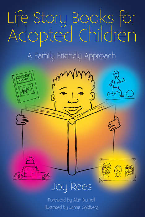 Book cover of Life Story Books for Adopted Children: A Family Friendly Approach