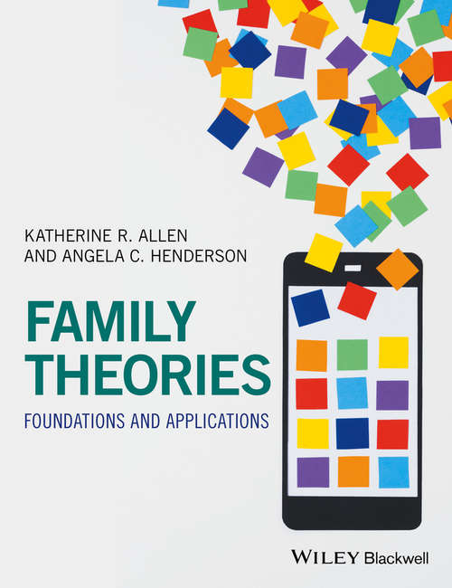 Book cover of Family Theories: Foundations and Applications