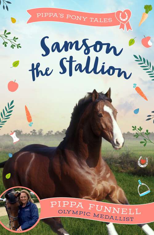 Book cover of Samson the Stallion (Pippa's Pony Tales #4)