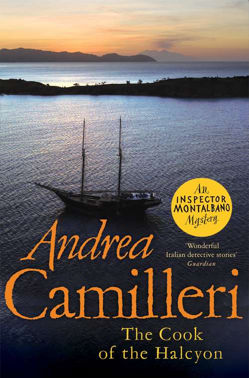Book cover of The Cook of the Halcyon (Inspector Montalbano mysteries #27)