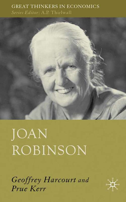 Book cover of Joan Robinson (2009) (Great Thinkers in Economics)