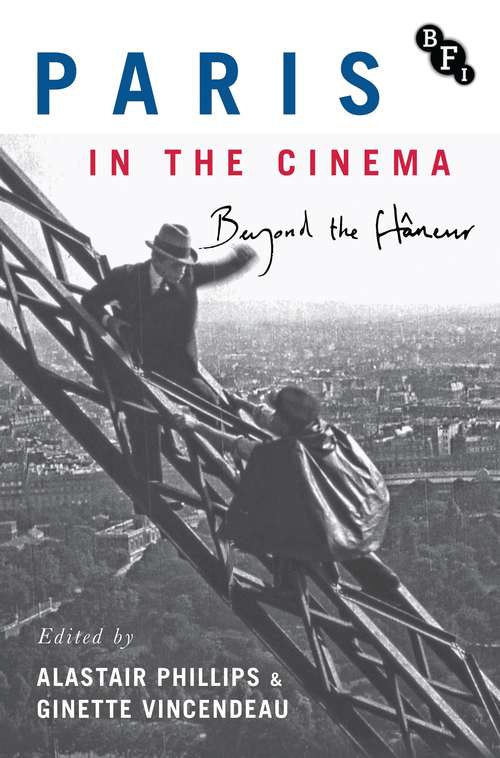 Book cover of Paris in the Cinema: Beyond the Flâneur