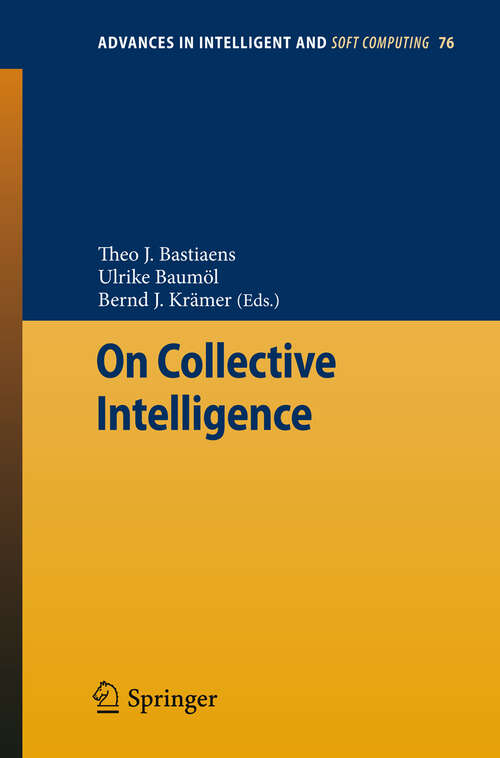 Book cover of On Collective Intelligence (2011) (Advances in Intelligent and Soft Computing #76)