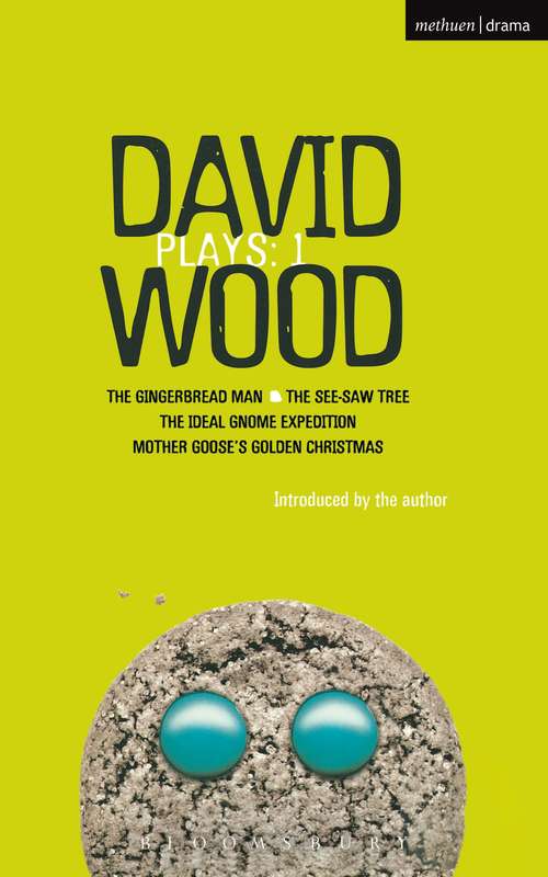 Book cover of Wood Plays: 1 (Contemporary Dramatists)