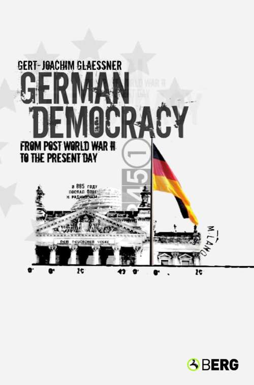 Book cover of German Democracy: From Post-World War II to the Present Day