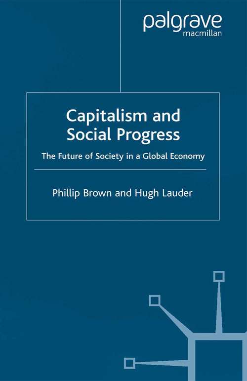 Book cover of Capitalism and Social Progress: The Future of Society in a Global Economy (2001)