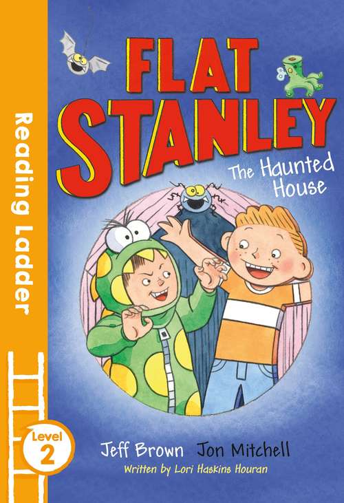 Book cover of Reading Ladder Level 2: Flat Stanley: The Haunted House (PDF)