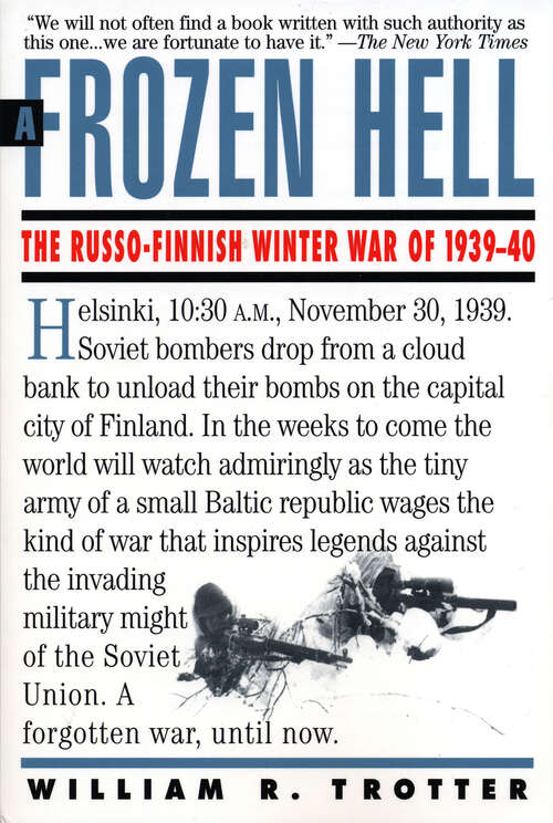 Book cover of A Frozen Hell: The Russo-Finnish Winter War of 1939-1940