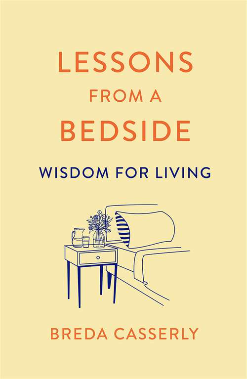 Book cover of Lessons from a Bedside