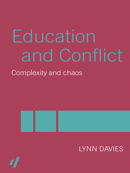 Book cover of Education and Conflict: Complexity and Chaos