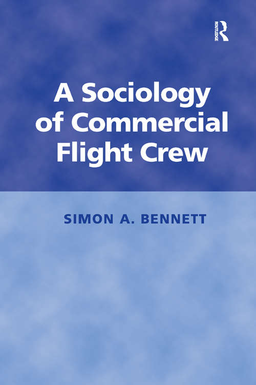 Book cover of A Sociology of Commercial Flight Crew