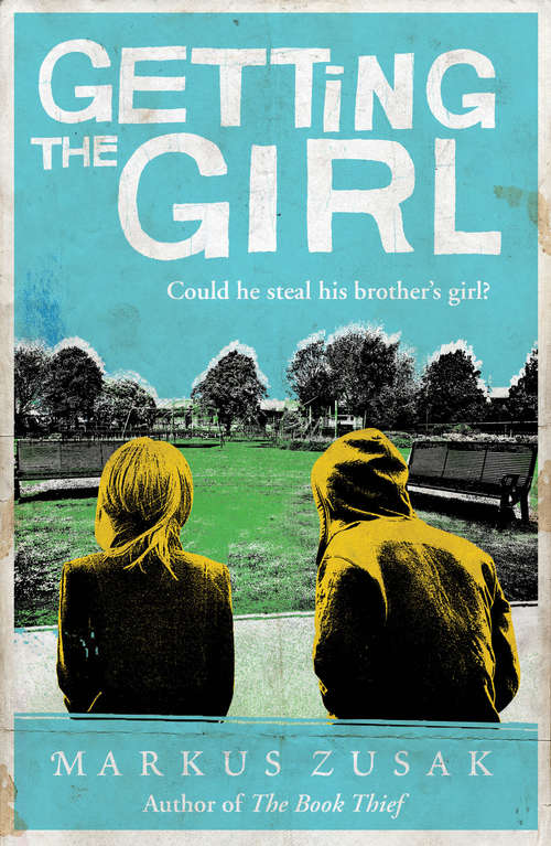 Book cover of Getting the Girl (Underdogs #3)