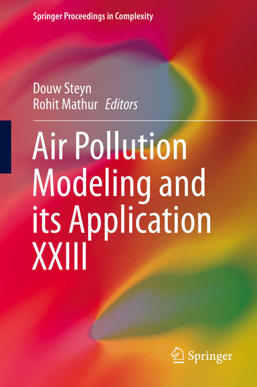 Book cover of Air Pollution Modeling and its Application XXIII (2014) (Springer Proceedings in Complexity)