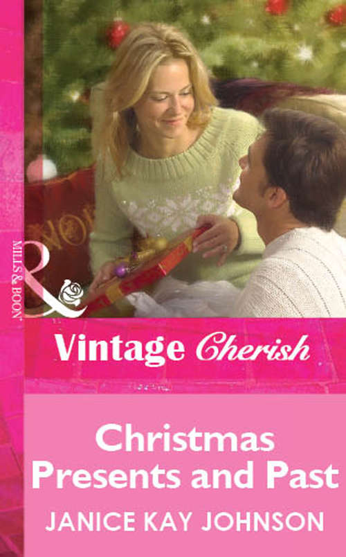 Book cover of Christmas Presents and Past (ePub First edition) (Mills And Boon Cherish Ser.)