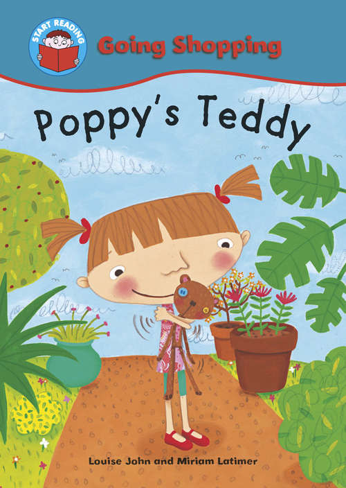Book cover of Poppy's Teddy (Start Reading: Going Shopping)