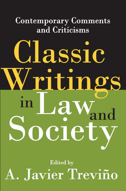 Book cover of Classic Writings in Law and Society: Contemporary Comments and Criticisms