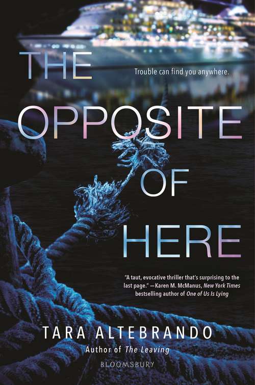 Book cover of The Opposite of Here