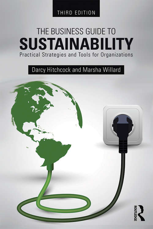 Book cover of The Business Guide to Sustainability: Practical Strategies and Tools for Organizations (3)