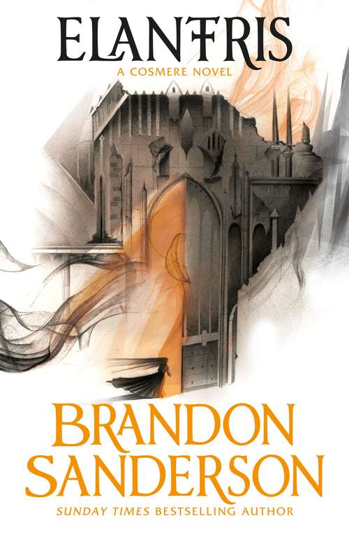 Book cover of Elantris: Book Two Of Mistborn: Tenth Anniversary Dragonsteel Leather Edition (10) (Elantris Ser. #1)