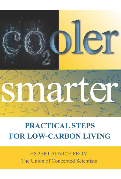 Book cover of Cooler Smarter: Practical Steps for Low-Carbon Living (2012)