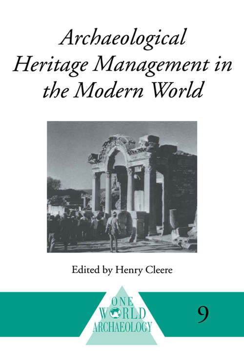 Book cover of Archaeological Heritage Management (One World Archaeology Ser.)