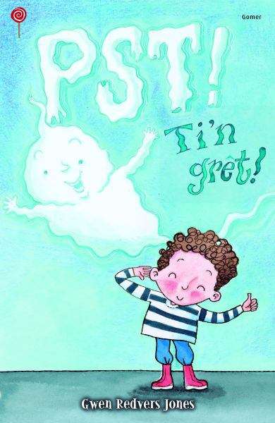 Book cover of Pst, Ti'n Grêt! (Cyfres Lolipop)