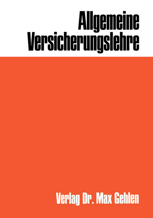 Book cover of Allgemeine Versicherungslehre (1981) (Die Versicherungsausbildung)