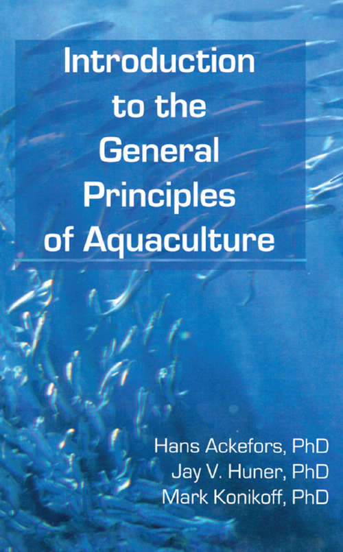 Book cover of Introduction to the General Principles of Aquaculture